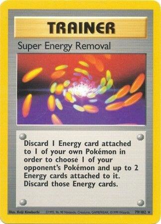 Super Energy Removal, Base Set #79