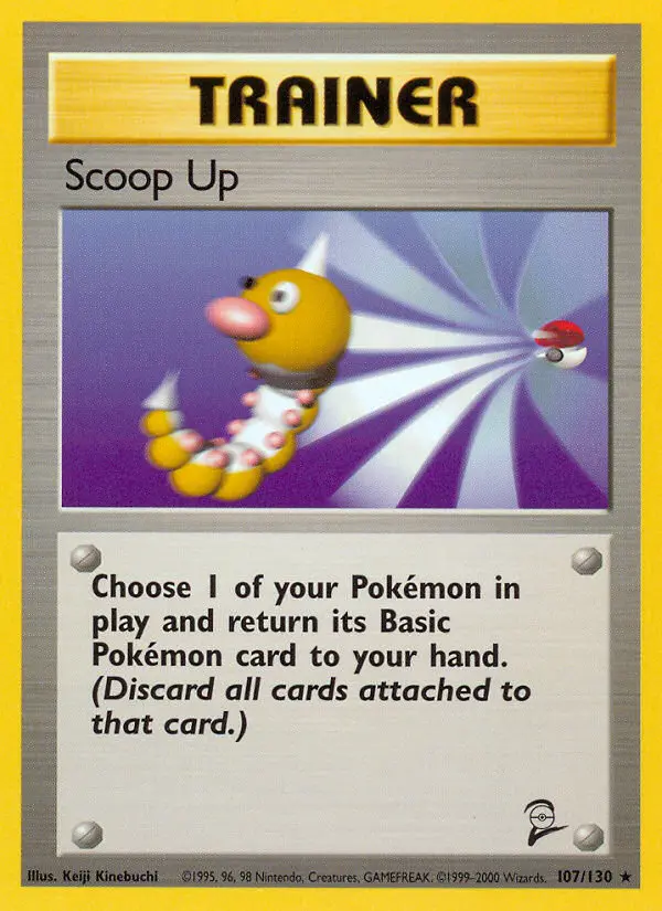 Scoop Up, Base Set 2 #107
