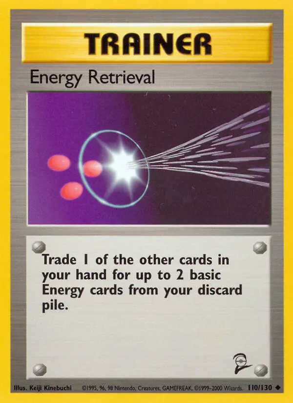 Energy Retrieval, Base Set 2 #110