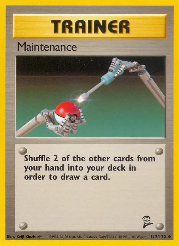 Maintenance, Base Set 2 #112