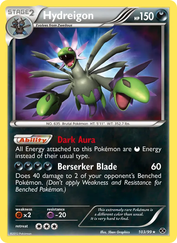 Hydreigon, Next Destinies #103