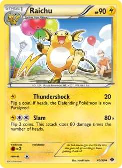 Raichu, Next Destinies #40/99