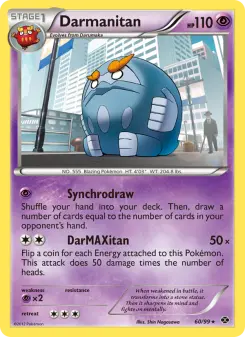 Darmanitan, Next Destinies #60/99