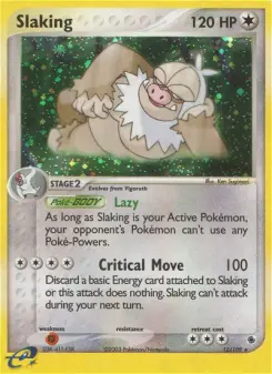 Slaking, Ruby & Sapphire #12/109