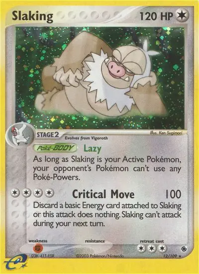 Slaking, Ruby & Sapphire #12