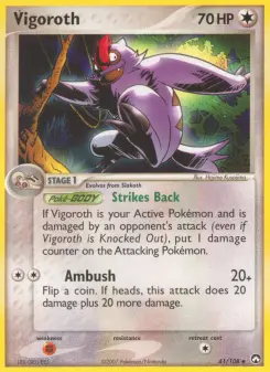 Vigoroth, Power Keepers #41/108