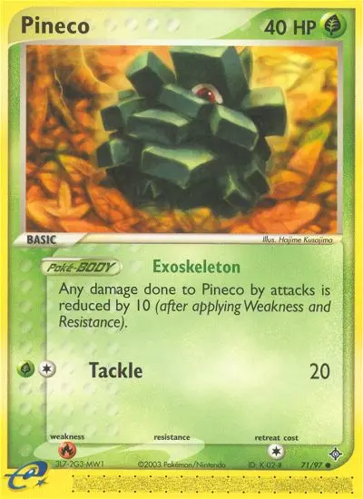Pineco, Dragon #71