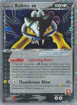 Rocket's Raikou ex, Deoxys #108/107