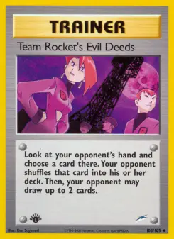 Team Rocket's Evil Deeds, Neo Destiny #103/105