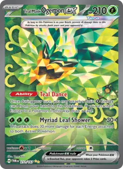 Teal Mask Ogerpon ex, Twilight Masquerade #211/167