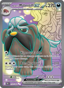 Arven's Mabosstiff ex, Destined Rivals #218/182