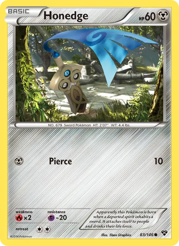 Honedge, XY #83